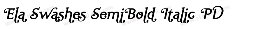 Ela Swashes SemiBold Italic PDF字体转换